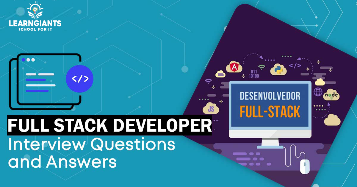 Full Stack Interview Questions and Answers